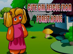 游戏Cute Girl Rescue from Forest House