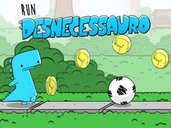 游戏Run Desnecessauro
