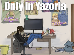 游戏Only in Yazoria