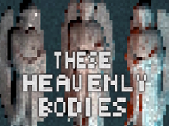 游戏These Heavenly Bodies