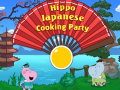 游戏Hippo Japanese Cooking Party