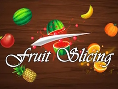 游戏Fruit Slicing