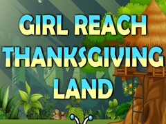 游戏Girl Reach Thanksgiving Land