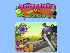游戏Mutant Plants Vs Zombie 