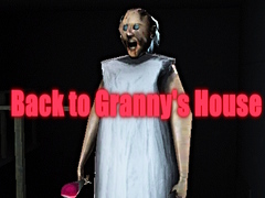 游戏Back to Granny's House