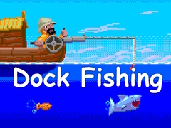 游戏Dock Fishing