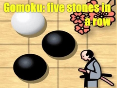 游戏Gomoku: five stones in a row