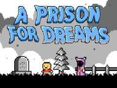游戏A Prison for Dreams