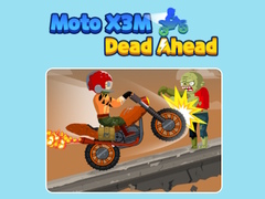 游戏Moto X3M Dead Ahead