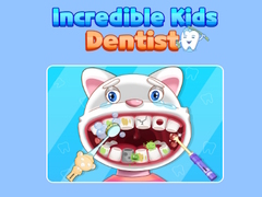 游戏Incredible Kids Dentist 