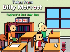 游戏Tales from Billy McFrost: Pigfoot’s Bad Hair Day