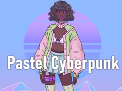 游戏Pastel Cyberpunk