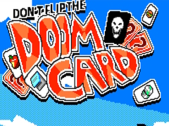游戏Don’t Flip the Doom Card