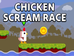 游戏Chicken Scream Race