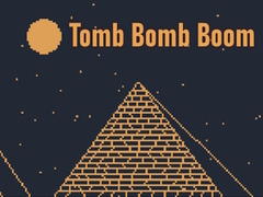 游戏Tomb Bomb Boom