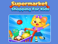 游戏Supermarket Shopping For Kids