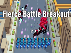 游戏Fierce Battle Breakout
