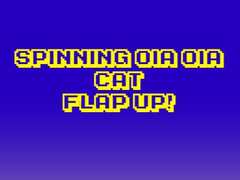游戏Spinning Oia Oia Cat Flap Up