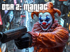 游戏DTA 2: Maniac