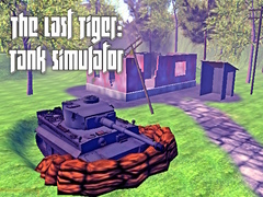 游戏The Last Tiger: Tank Simulator