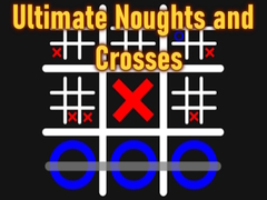 游戏Ultimate Noughts and Crosses