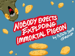 游戏Nobody Expects Exploding Immortal Pigeon