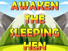 游戏Awaken The Sleeping Hen