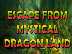 游戏Escape From Mystical Dragon Land