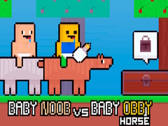 游戏Baby Noob vs Baby Obby Horse
