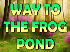 游戏Way To The Frog Pond