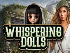 游戏Whispering Dolls