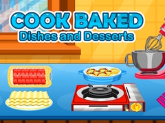 游戏Cook Baked Dishes and Desserts 