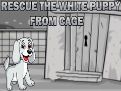 游戏Rescue the White Puppy from Cage