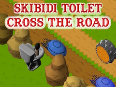 游戏Skibidi Toilet Cross The Road