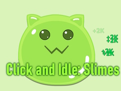 游戏Click and Idle: Slimes