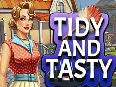 游戏Tidy and Tasty