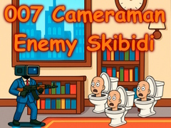 游戏007 Cameraman Enemy Skibidi