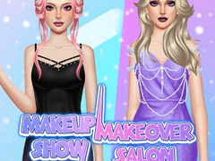 游戏Makeup Show: Makeover Salon 