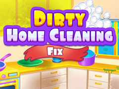 游戏Dirty Home Cleaning Fix