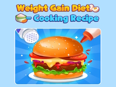 游戏Weight Gain Diet Cooking Recipe