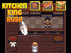 游戏Kitchen King Rush