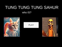 游戏Tung Tung Tung Sahur Who Is?