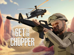 游戏Get To The Chopper