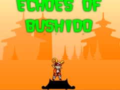 游戏Echoes of Bushido