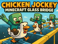 游戏Chicken Jockey: Minecraft Glass Bridge