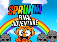 游戏Sprunki Final Adventure