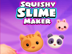 游戏Squishy Slime Maker