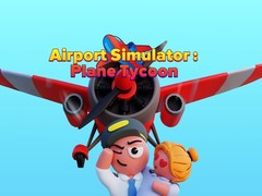游戏Airport Simulator: Plane Tycoon