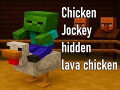 游戏Chicken Jockey hidden lava chicken