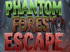 游戏Phantom Forest Escape